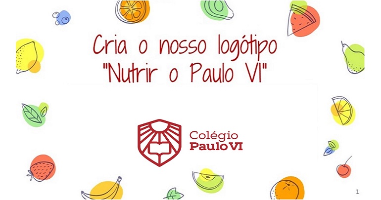 Concurso: Criação Logótipo "NUTRIR O PAULO VI"